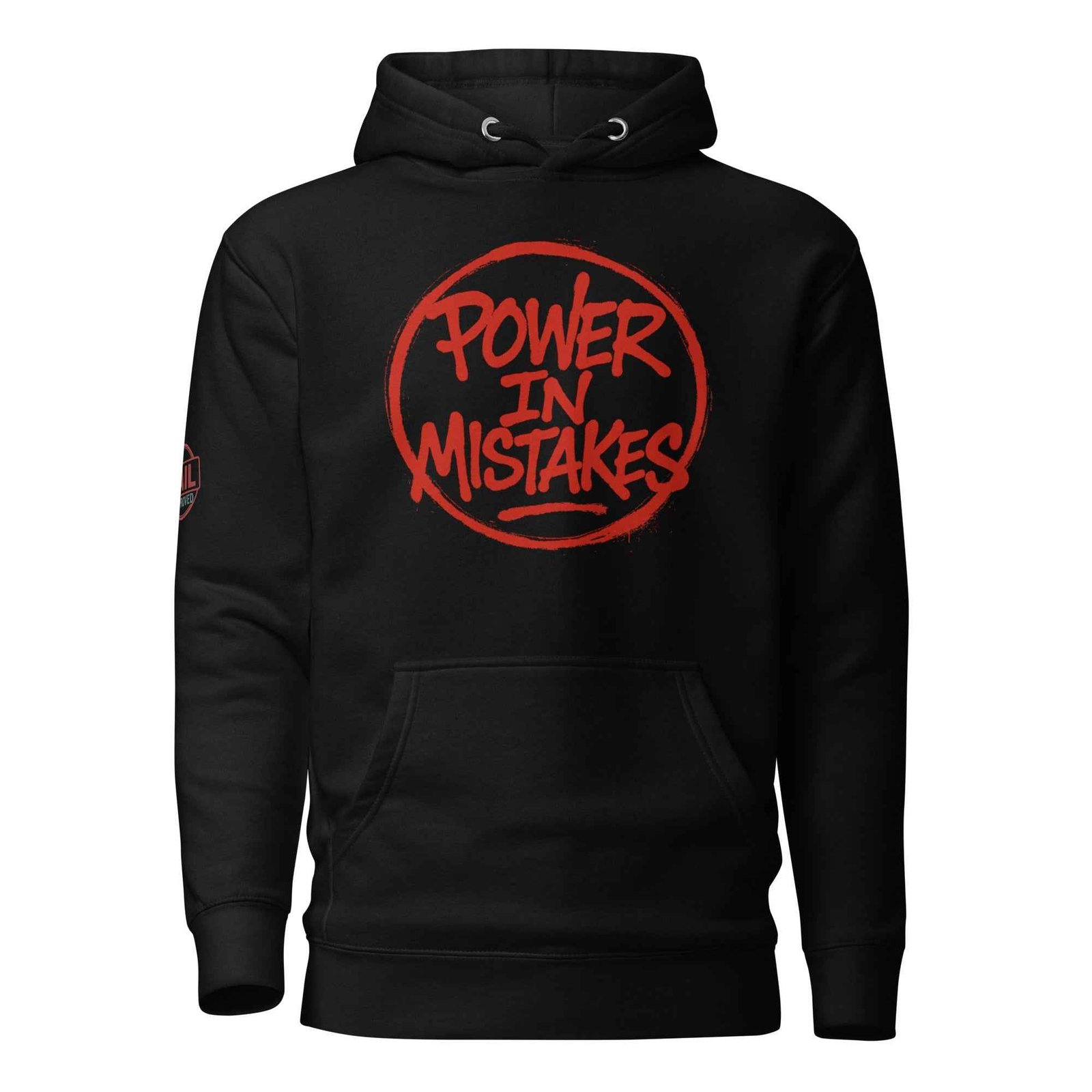 Felpa con Cappuccio Streetwear “POWER IN MISTAKES” 🔴 | FAIL – Manifesto di Coraggio e Stile - FAIL Streetwear