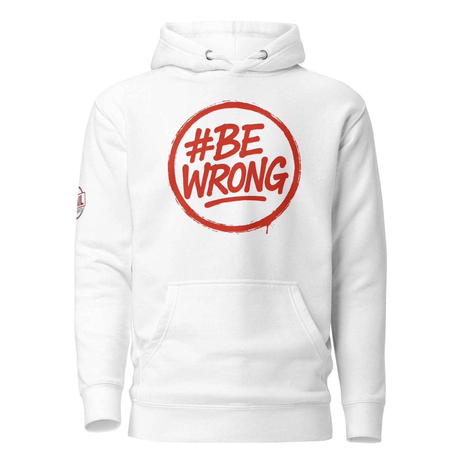 Felpa Bewrong Streetwear 🔴 | FAIL – Cotone Premium, Comfort e Stile - FAIL Streetwear