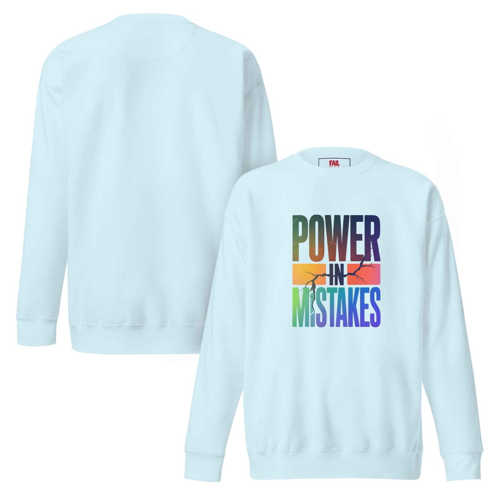 Felpa premium unisex Power in Mistakes ⚡ - FAIL Streetwear