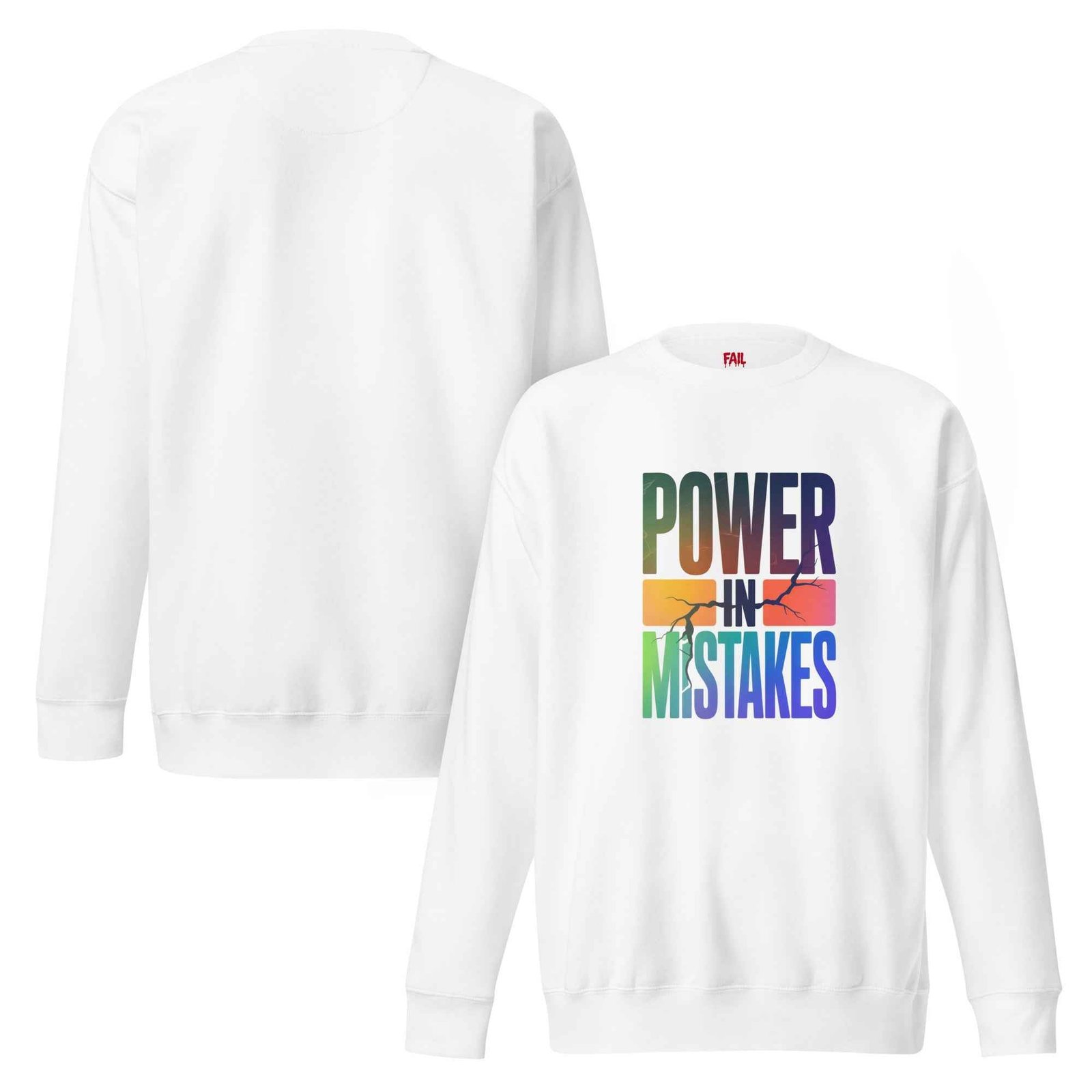 Felpa premium unisex Power in Mistakes ⚡ - FAIL Streetwear